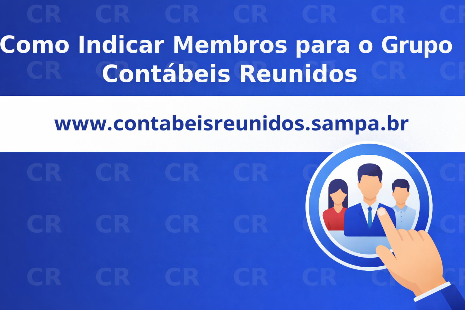 Thumb — Como indicar novos membros para o Grupo Contábeis Reunidos